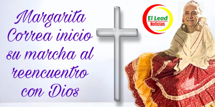 Margarita Correa inicio su marcha al reencuentro con Dios