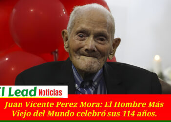 El «Tío Juan» Juan Vicente Perez Mora: El Hombre Más Viejo del Mundo celebró sus 114 años.