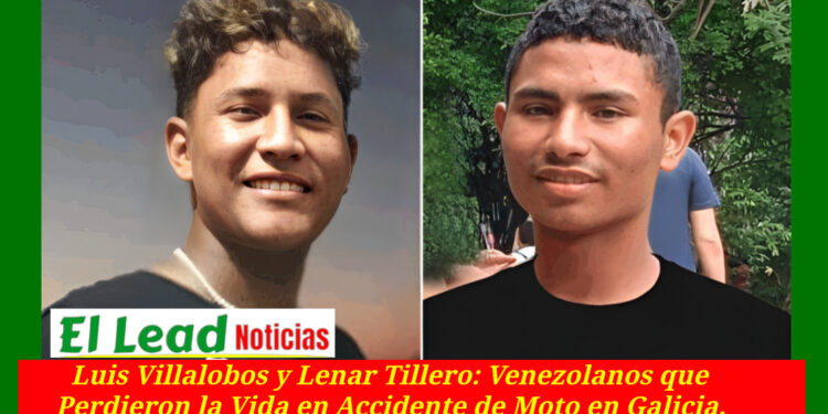 Luis Villalobos y Lenar Tillero: Dos Venezolanos que Perdieron la Vida en Accidente de Moto en Galicia.