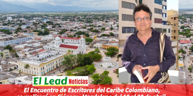 El Encuentro de Escritores del Caribe Colombiano, se realizará en Ciénaga, Magdalena del 18 al 20 de abril. 