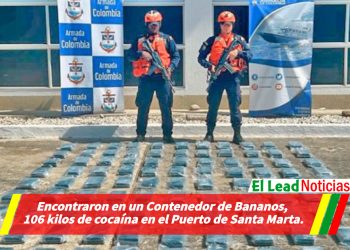 Encontraron en un Contenedor de Bananos, 106 kilos de cocaína en el Puerto de Santa Marta.