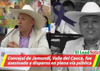 Concejal de Jamundí, Valle del Cauca, fue asesinado a disparos en plena vía pública