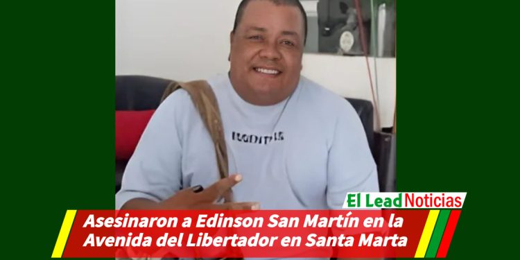 Asesinaron a Edinson San Martín en la Avenida del Libertador en Santa Marta