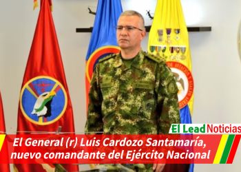 El General (r) Luis Cardozo Santamaría, nuevo comandante del Ejército Nacional
