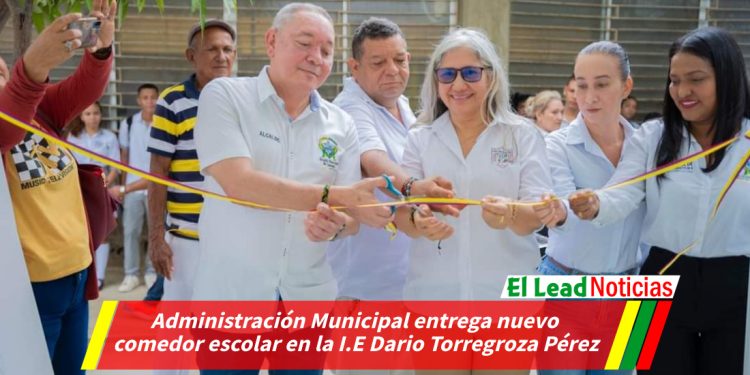 Administración Municipal entrega nuevo comedor escolar en la I.E Dario Torregroza Pérez