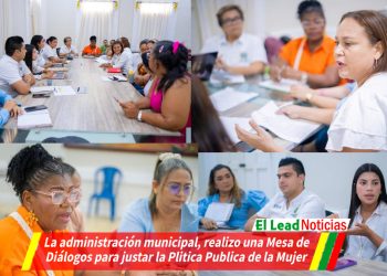 La administración municipal, realizo una Mesa de Diálogos para justar la Plitica Publica de la Mujer.
