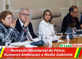 Remezón Ministerial de Petro: Rumores Amenazan a Medio Gabinete