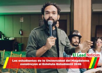Los estudiantes de la Universidad del Magdalena, construyen el Estatuto Estudiantil 2030.