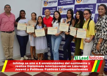 Infotep se une a 6 universidades del continente y realiza Diplomado Internacional en Liderazgo Juvenil y Políticas Públicas Latinoamericanas