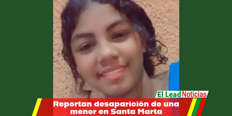 Reportan desaparición de una menor en Santa Marta
