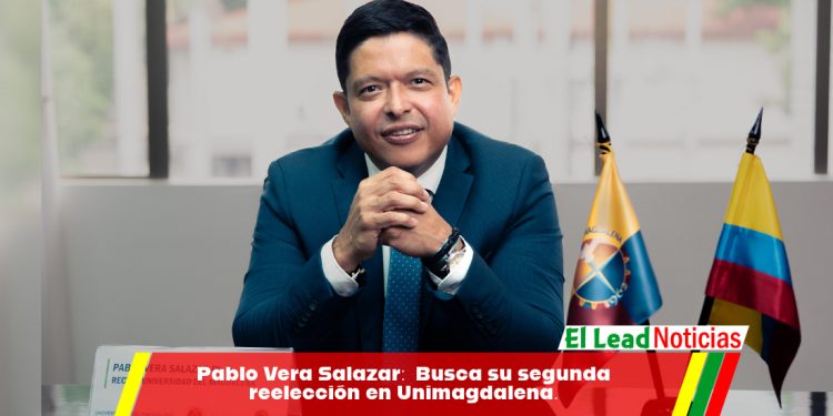 Pablo Vera Salazar:  Busca su segunda reelección en Unimagdalena.