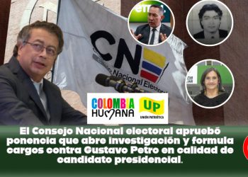 El Consejo Nacional electoral aprobó ponencia que abre investigación y formula cargos contra Gustavo Petro en calidad de candidato presidencial.