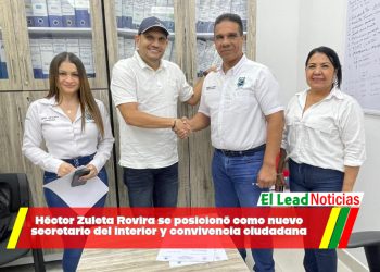 Héctor Zuleta Rovira se posicionó como nuevo secretario del interior y convivencia ciudadana.