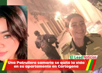Una Patrullera samaria se quitó la vida en su apartamento en Cartagena