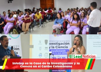 Infotep es la Casa de la Investigación y la Ciencia en el Caribe Colombiano
