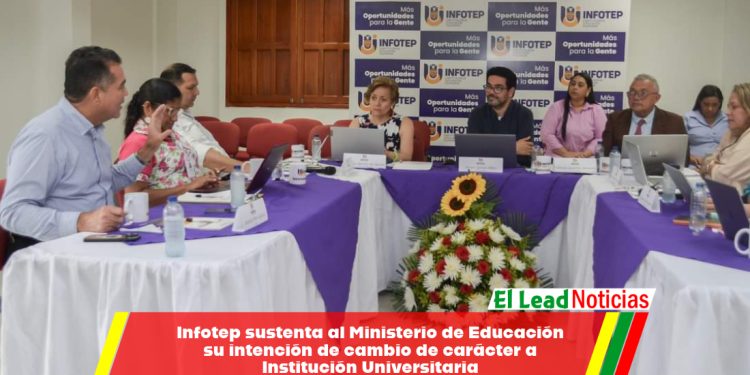 Infotep sustenta al Ministerio de Educación su intención de cambio de carácter a Institución Universitaria