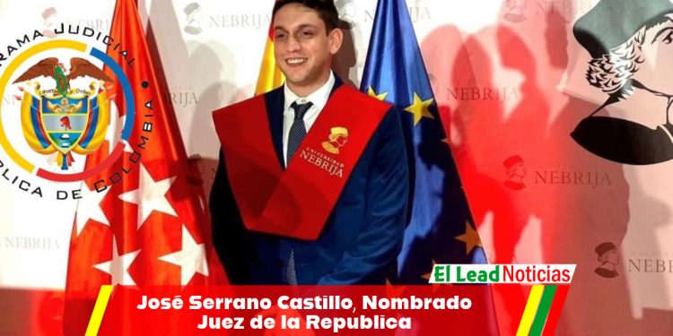 José Serrano Castillo, Nombrado Juez de la Republica
