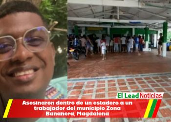 Asesinaron dentro de un estadero a un trabajador del municipio Zona Bananera, Magdalena