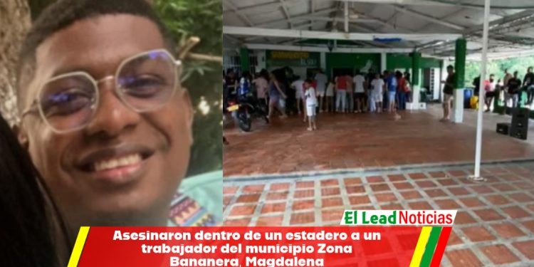 Asesinaron dentro de un estadero a un trabajador del municipio Zona Bananera, Magdalena