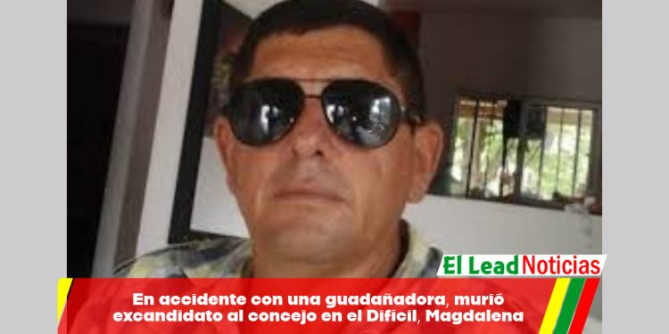 En accidente con una guadañadora, murió excandidato al concejo en el Difícil, Magdalena 