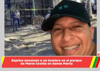 Sujetos asesinan a un hombre en el parque de María Cecilia en Santa Marta