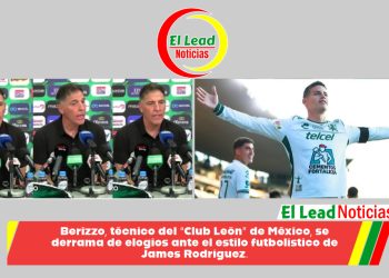 Berizzo, técnico del “Club León” de México, se derrama de elogios ante el estilo futbolístico de James Rodríguez.