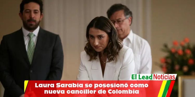 Laura Sarabia se posesionó como nueva canciller de Colombia