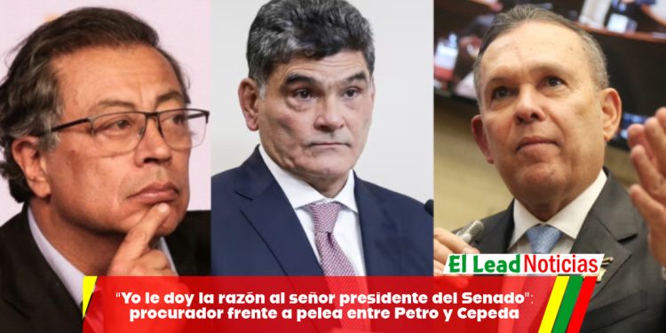 “Yo le doy la razón al señor presidente del Senado”: procurador frente a pelea entre Petro y Cepeda