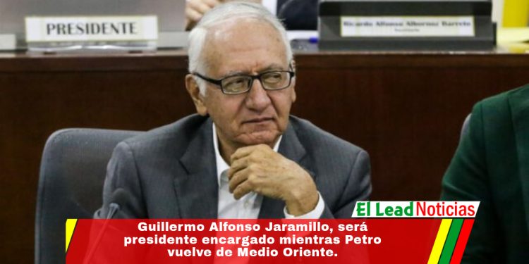 Guillermo Alfonso Jaramillo, será presidente encargado mientras Petro vuelve de Medio Oriente.