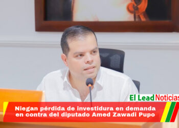 Niegan pérdida de investidura en demanda en contra del diputado Amed Zawadi Pupo
