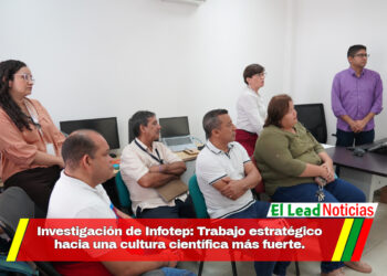 Investigación de Infotep: Trabajo estratégico hacia una cultura científica más fuerte.