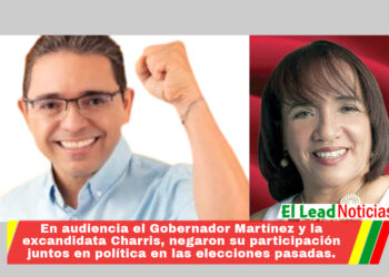 En audiencia el Gobernador Martínez y la excandidata Charris, negaron su participación juntos en política en las elecciones pasadas.