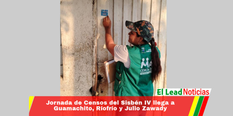 Jornada de Censos del Sisbén IV llega a Guamachito, Ríofrío y Julio Zawady
