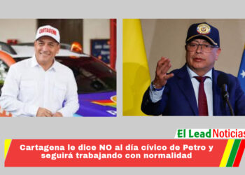 Cartagena le dice NO al día cívico de Petro y seguirá trabajando con normalidad