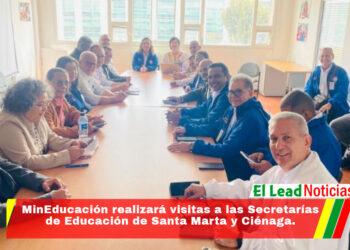 MinEducación realizará visitas a las Secretarías de Educación de Santa Marta y Ciénaga.