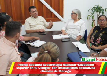 Infotep socializa la estrategia nacional “Educación Superior en tu Colegio” con instituciones educativas oficiales de Ciénaga