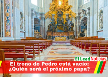 El trono de Pedro está vacío: ¿Quién será el próximo papa?