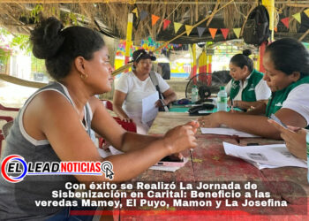 Con éxito se Realizó La Jornada de Sisbenización en Carital: Beneficio a las veredas Mamey, El Puyo, Mamon y La Josefina