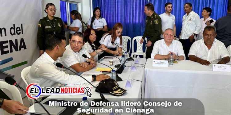 Ministro de Defensa lideró Consejo de Seguridad en Ciénaga