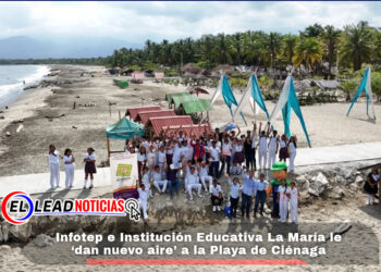 Infotep e Institución Educativa La María le ‘dan nuevo aire’ a la Playa de Ciénaga