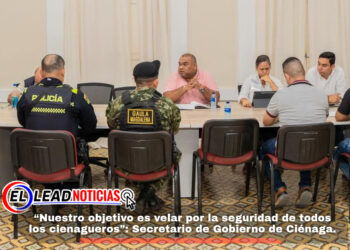 “Nuestro objetivo es velar por la seguridad de todos los cienagueros”: Secretario de Gobierno de Ciénaga.