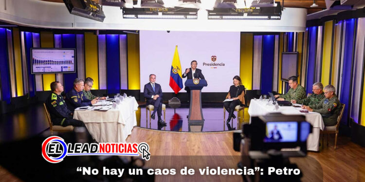“No hay un caos de violencia”: Petro