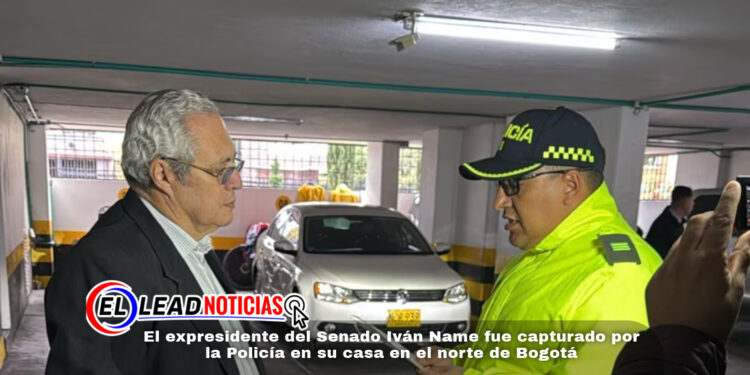 El expresidente del Senado Iván Name fue capturado por la Policía en su casa en el norte de Bogotá