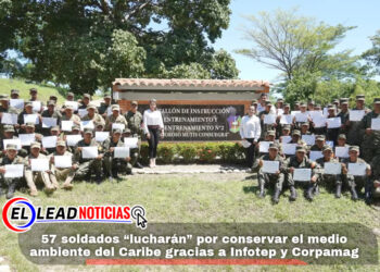 57 soldados “lucharán” por conservar el medio ambiente del Caribe gracias a Infotep y Corpamag