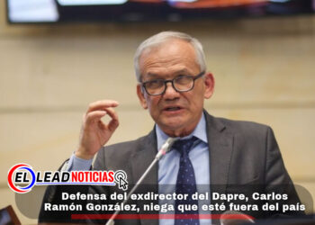 Defensa del exdirector del Dapre, Carlos Ramón González, niega que esté fuera del país