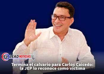 Termina el calvario para Carlos Caicedo: la JEP lo reconoce como víctima