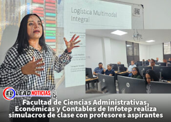Facultad de Ciencias Administrativas, Económicas y Contables de Infotep realiza simulacros de clase con profesores aspirantes
