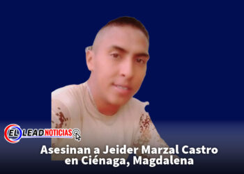 Asesinan a Jeider Marzal Castro en Ciénaga, Magdalena