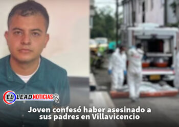 Joven confesó haber asesinado a sus padres en Villavicencio