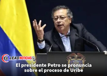 El presidente Petro se pronuncia sobre el proceso de Uribe